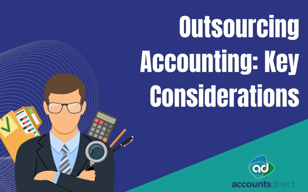 Outsourcing Accounting: What You Need to Know Before You Start