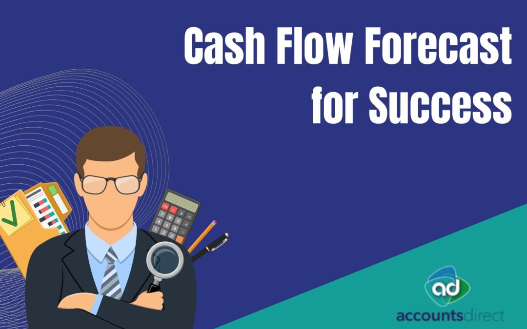 Cash Flow Forecast for Success